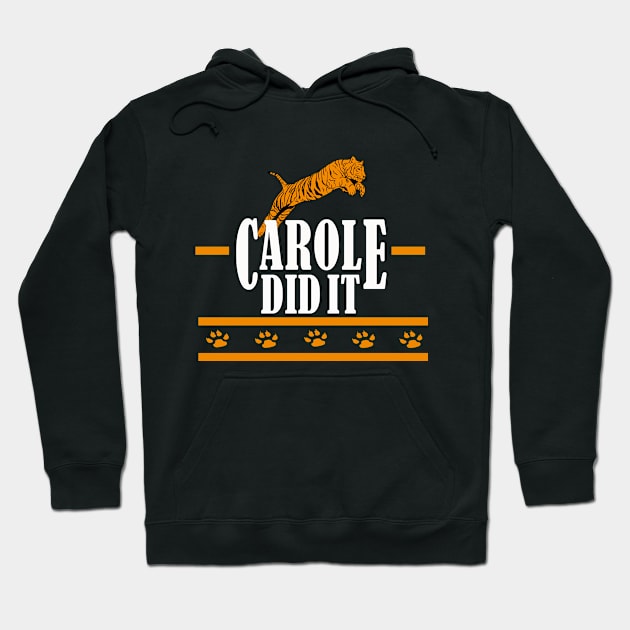 carole did it 2020 Hoodie by Elegance14